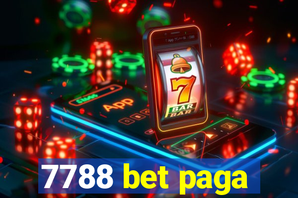 7788 bet paga